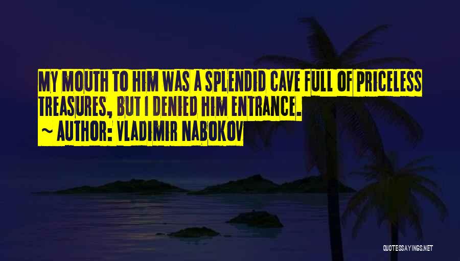 Mouth Full Quotes By Vladimir Nabokov