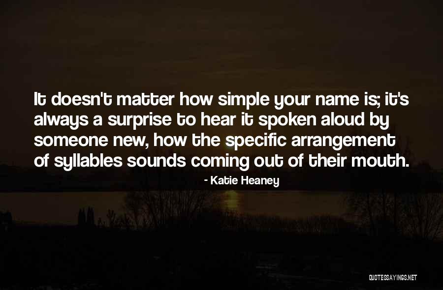 Mouth How Quotes By Katie Heaney Mouth How Quotes By Katie Heaney