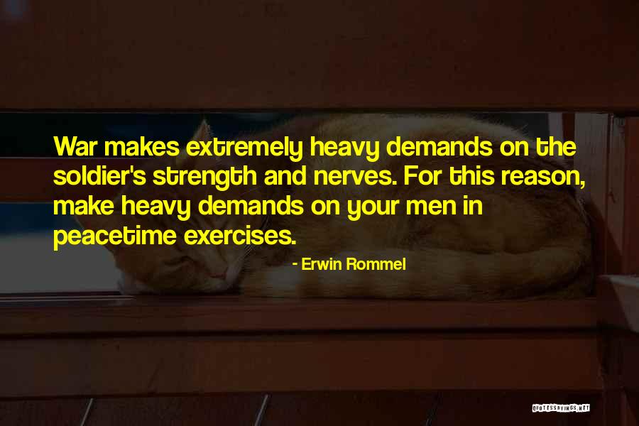 Mouth Not Producing Quotes By Erwin Rommel Mouth Not Producing Quotes By Erwin Rommel