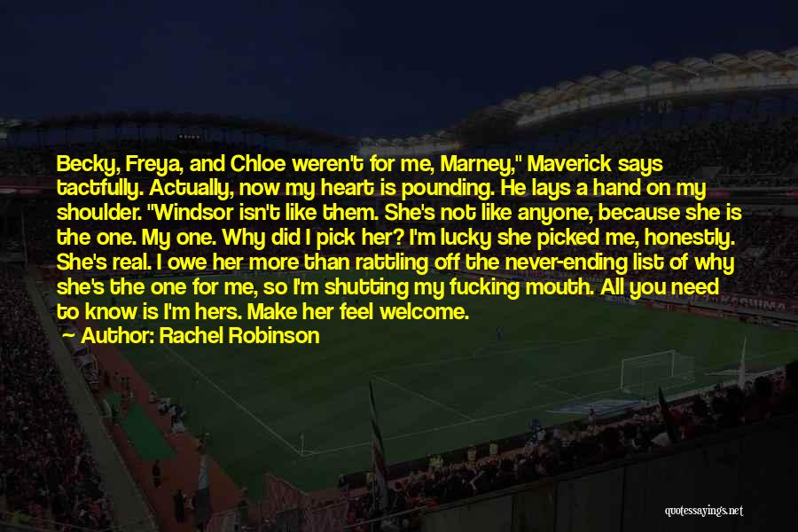 Mouth Shutting Quotes By Rachel Robinson