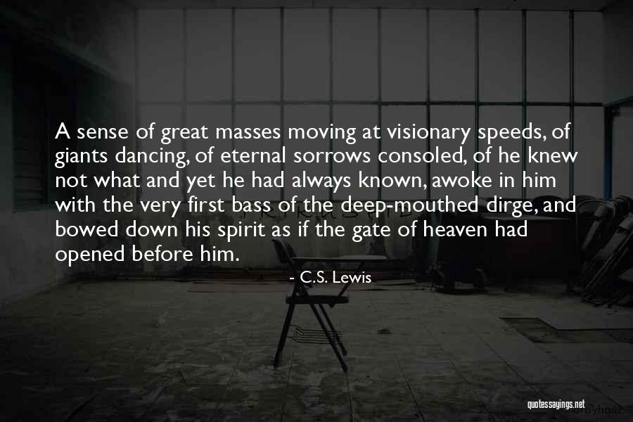 Mouthed Quotes By C.S. Lewis Mouthed Quotes By C.S. Lewis