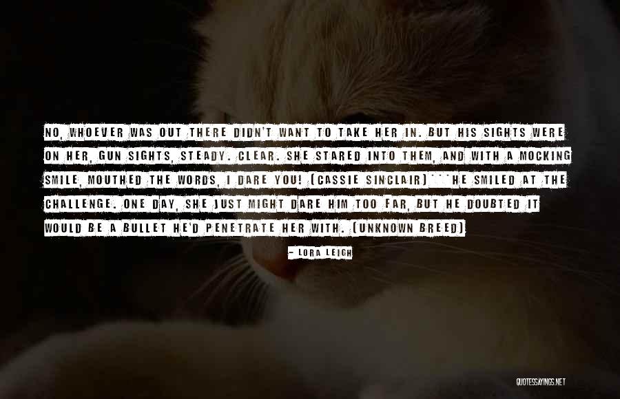 Mouthed Quotes By Lora Leigh Mouthed Quotes By Lora Leigh