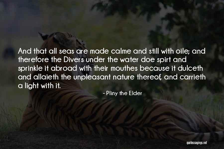 Mouthes Quotes By Pliny The Elder Mouthes Quotes By Pliny The Elder