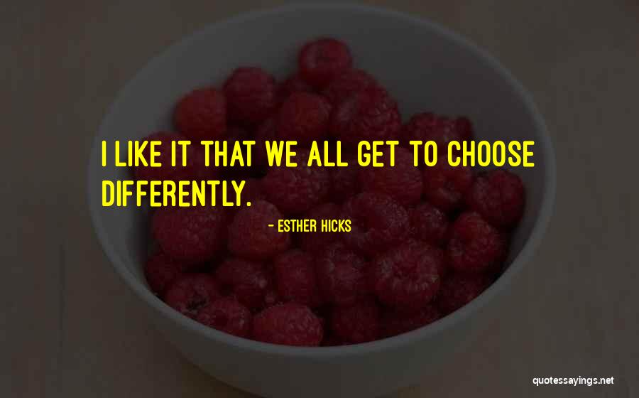 Mouthfuls Inc Quotes By Esther Hicks Mouthfuls Inc Quotes By Esther Hicks