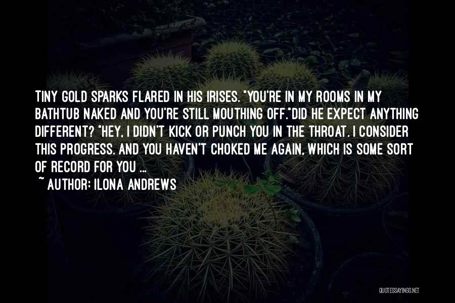 Mouthing Off Quotes By Ilona Andrews