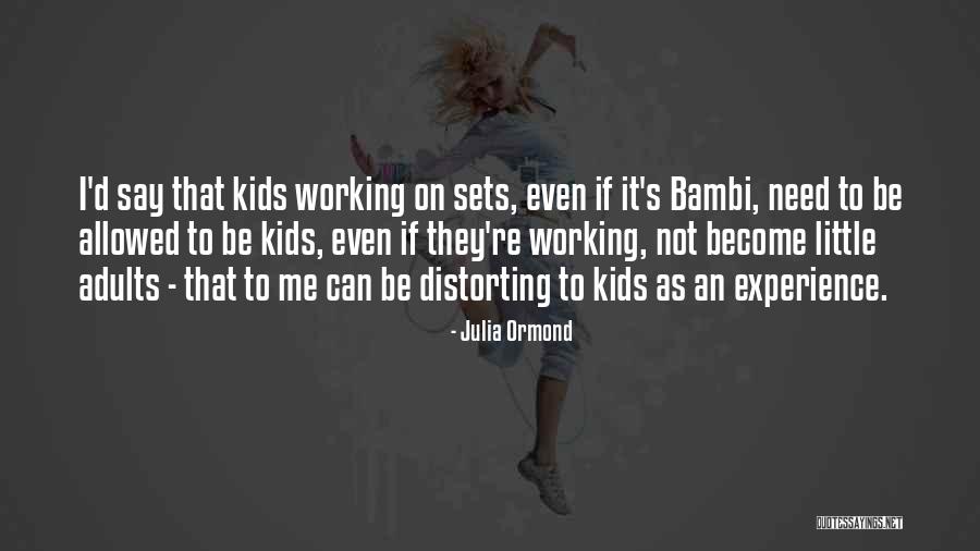 Mouthparts Of Mosquito Quotes By Julia Ormond Mouthparts Of Mosquito Quotes By Julia Ormond