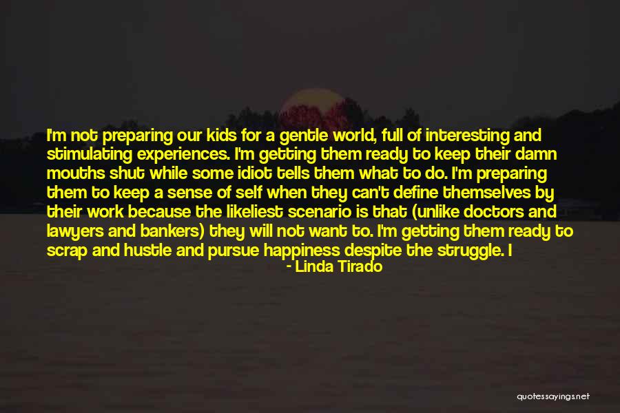 Mouths Full Quotes By Linda Tirado Mouths Full Quotes By Linda Tirado