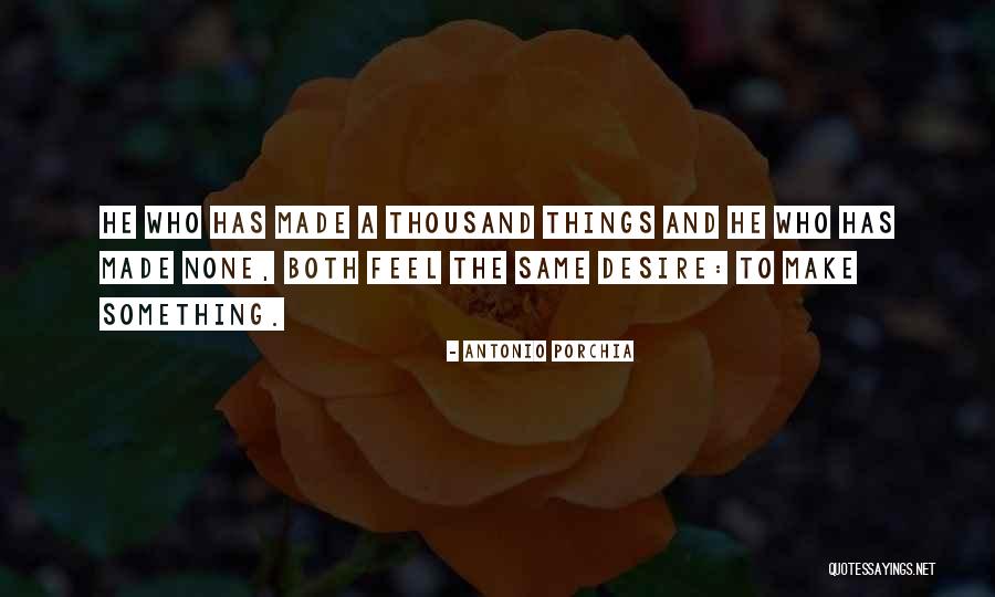 Mouthwatering Synonym Quotes By Antonio Porchia Mouthwatering Synonym Quotes By Antonio Porchia
