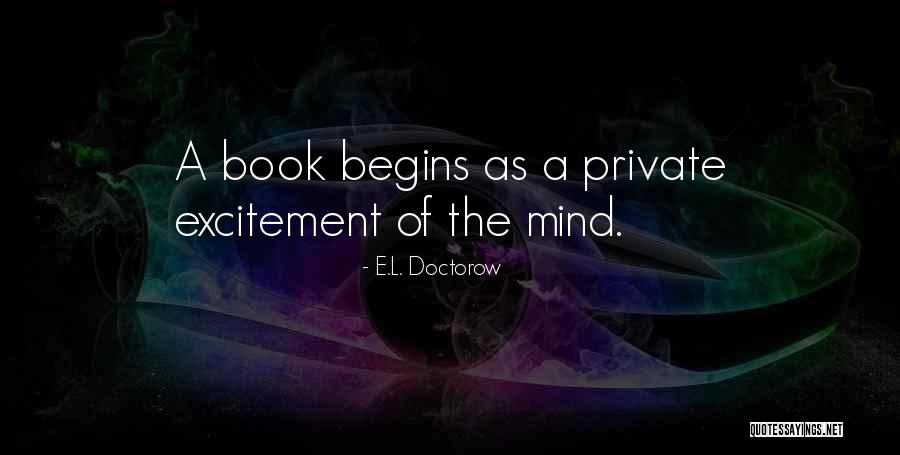 Moutoussamy Ashe Quotes By E.L. Doctorow Moutoussamy Ashe Quotes By E.L. Doctorow