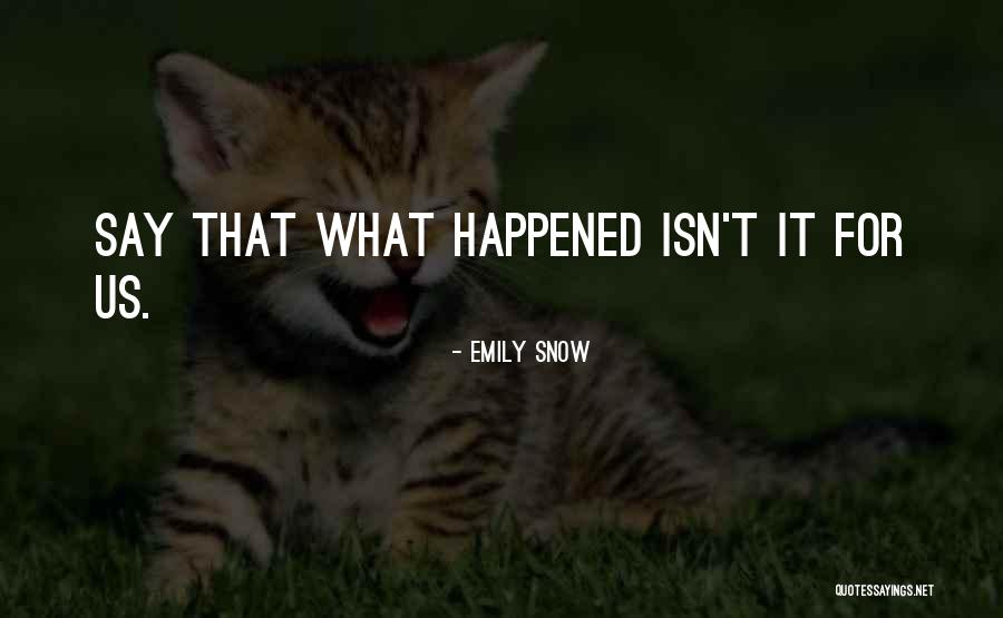Moutoussamy Ashe Quotes By Emily Snow Moutoussamy Ashe Quotes By Emily Snow