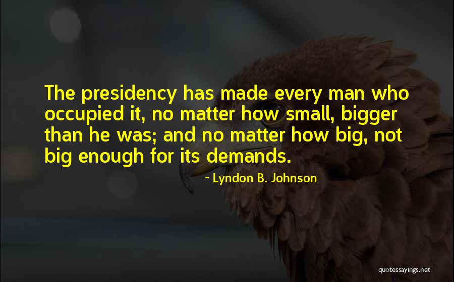 Mouvement Et Repos Quotes By Lyndon B. Johnson Mouvement Et Repos Quotes By Lyndon B. Johnson