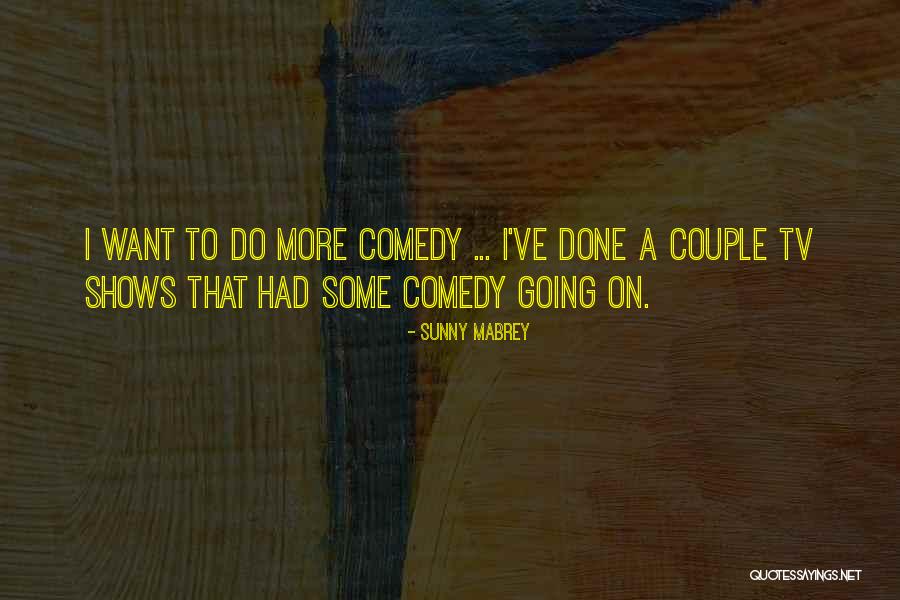 Movarie Quotes By Sunny Mabrey Movarie Quotes By Sunny Mabrey