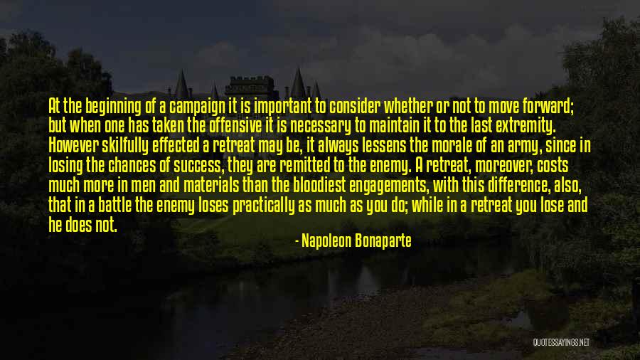 Move It Or Lose It Quotes By Napoleon Bonaparte Move It Or Lose It Quotes By Napoleon Bonaparte