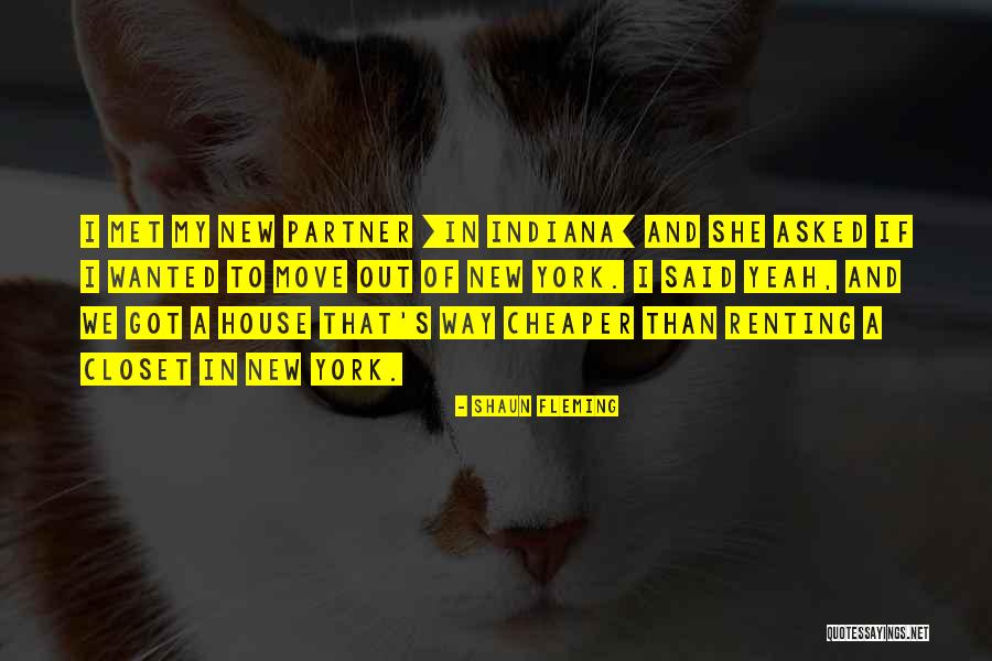Move New House Quotes By Shaun Fleming Move New House Quotes By Shaun Fleming