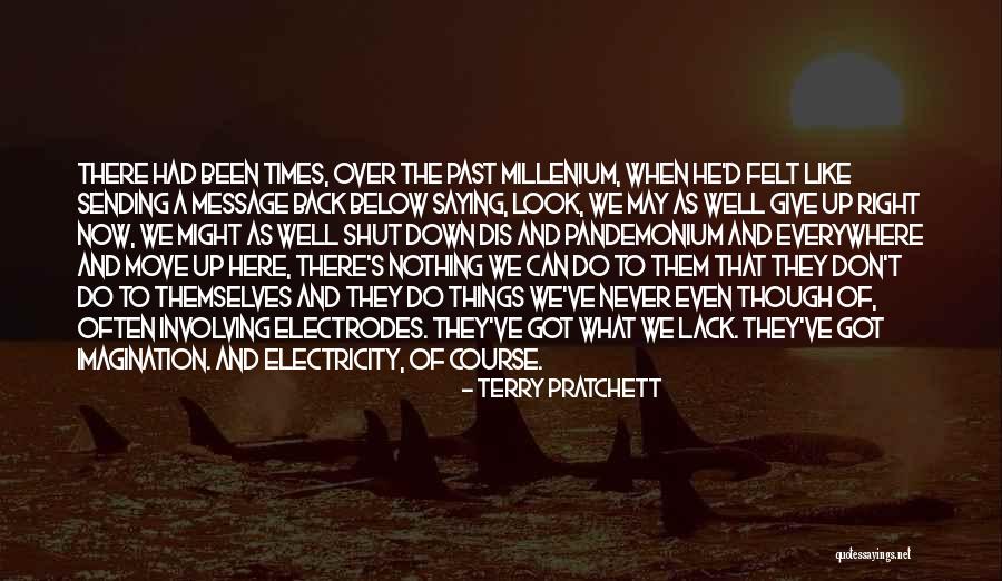 Move On And Shut Up Quotes By Terry Pratchett Move On And Shut Up Quotes By Terry Pratchett