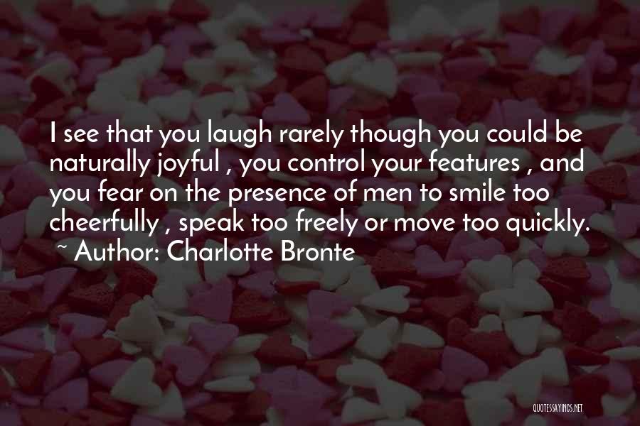 Move On And Smile Quotes By Charlotte Bronte