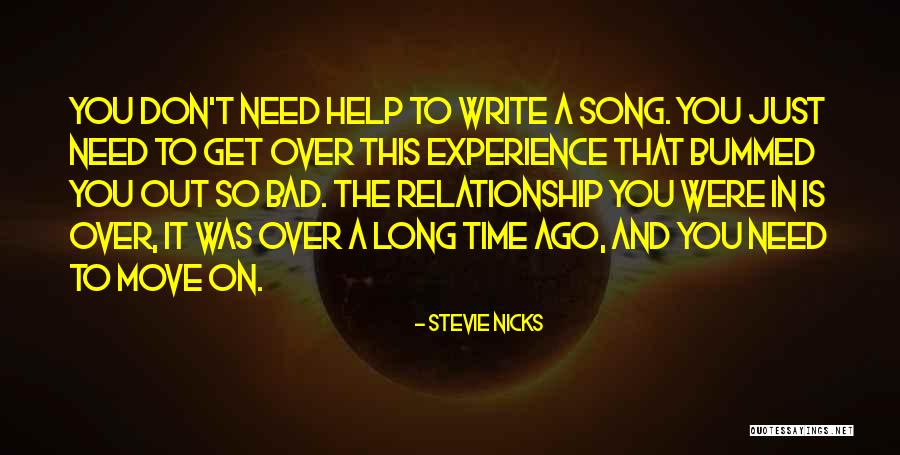 Move On Get Over It Quotes By Stevie Nicks Move On Get Over It Quotes By Stevie Nicks