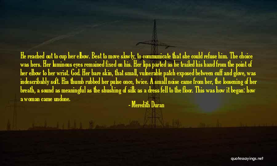 Move On God Quotes By Meredith Duran Move On God Quotes By Meredith Duran