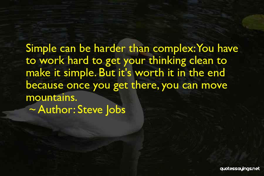 Move On He's Not Worth It Quotes By Steve Jobs