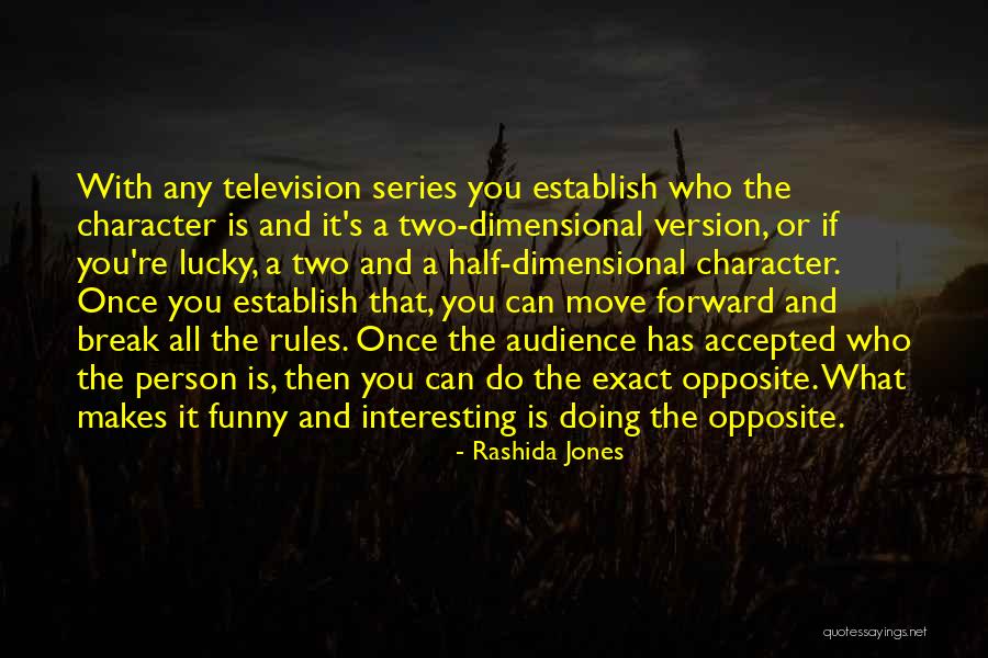 Move On Version Quotes By Rashida Jones Move On Version Quotes By Rashida Jones