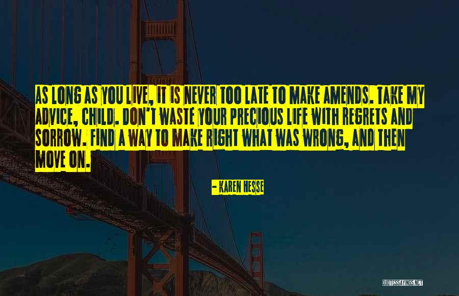 Move On With Your Life Quotes By Karen Hesse Move On With Your Life Quotes By Karen Hesse