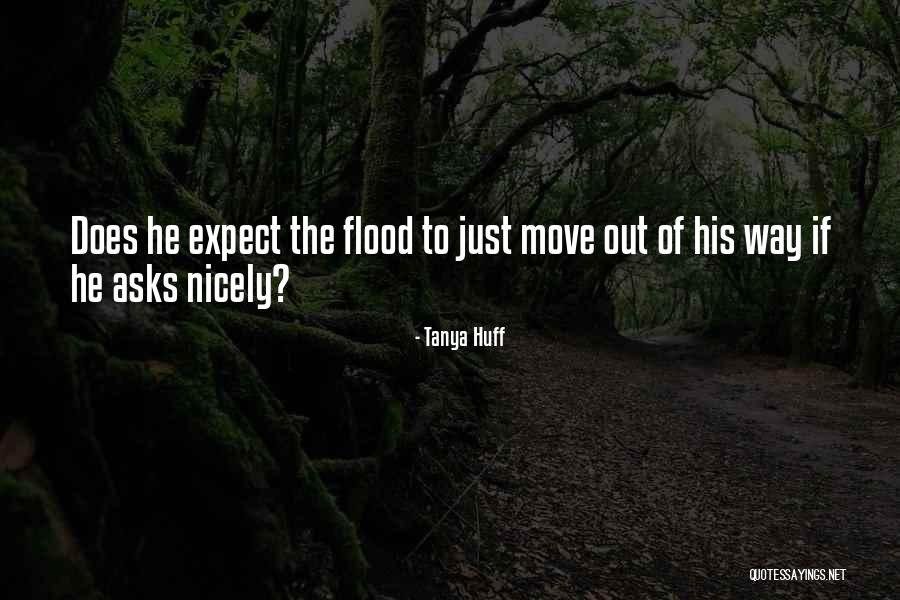 Move Out The Way Quotes By Tanya Huff