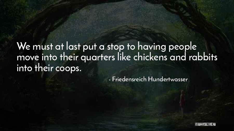 Move People Quotes By Friedensreich Hundertwasser Move People Quotes By Friedensreich Hundertwasser