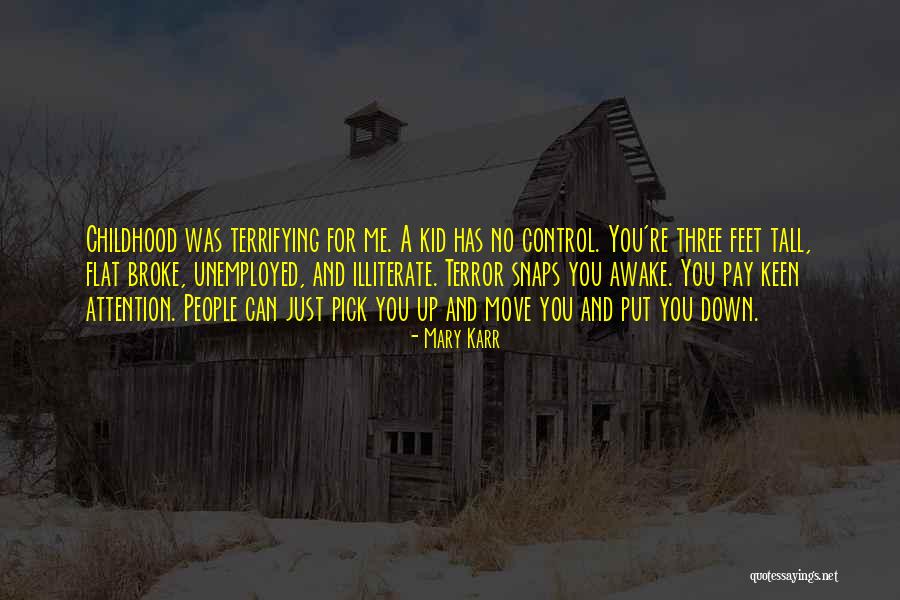 Move People Quotes By Mary Karr Move People Quotes By Mary Karr