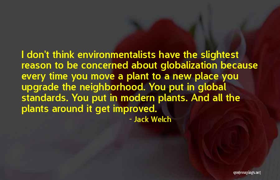 Move To A New Place Quotes By Jack Welch Move To A New Place Quotes By Jack Welch