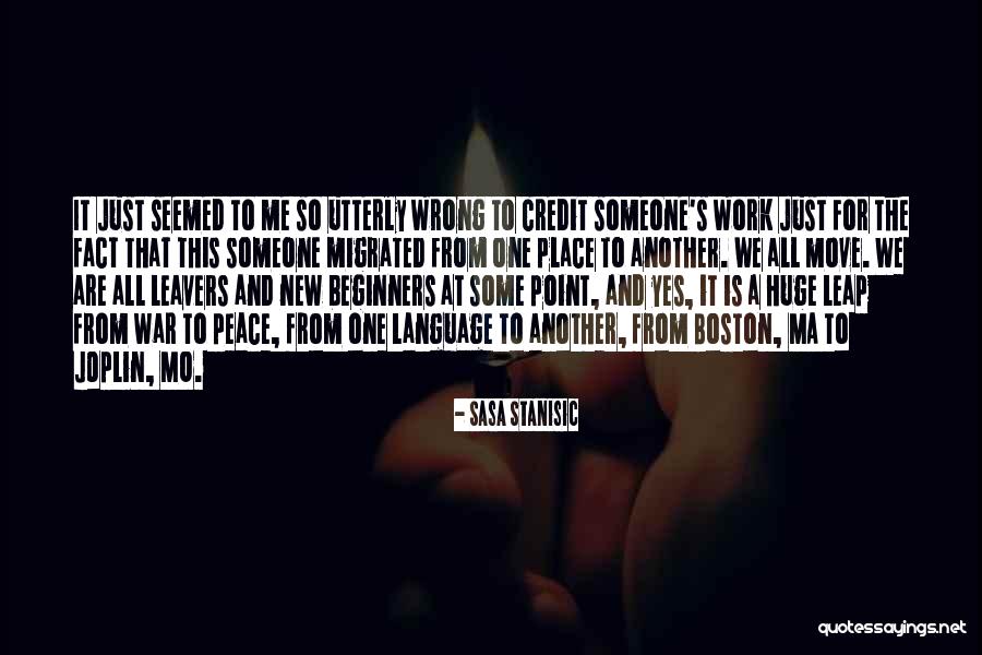 Move To Another Place Quotes By Sasa Stanisic Move To Another Place Quotes By Sasa Stanisic