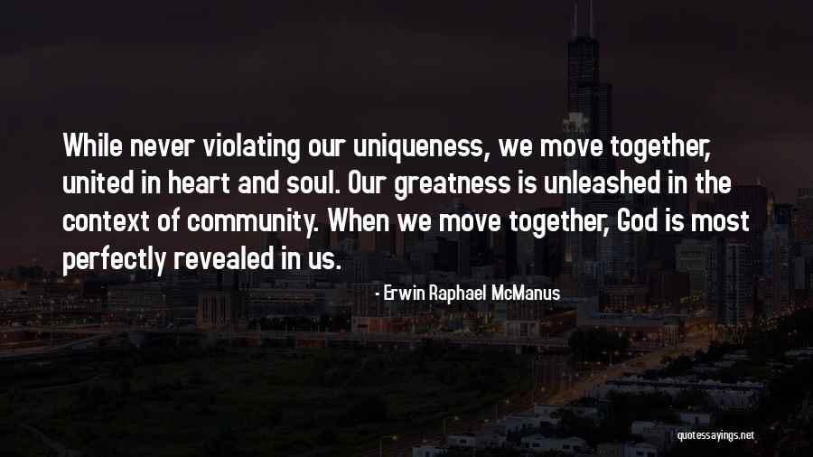 Move When God Quotes By Erwin Raphael McManus Move When God Quotes By Erwin Raphael McManus