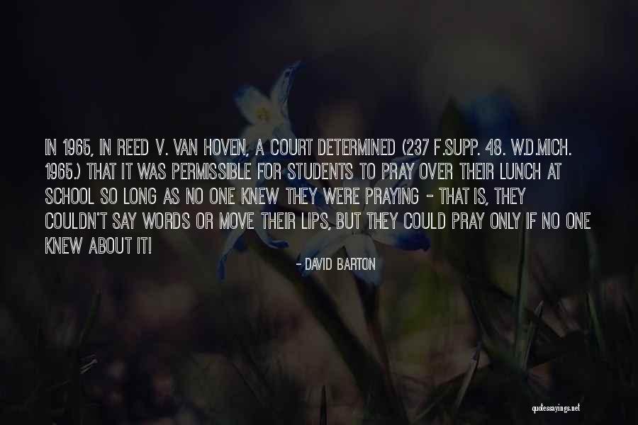Move When Others Say Quotes By David Barton Move When Others Say Quotes By David Barton