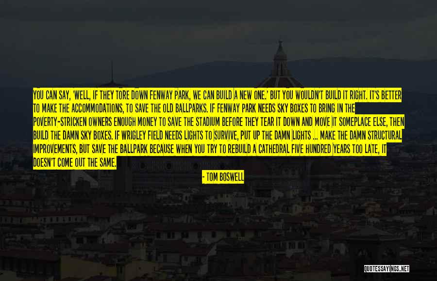Move When Others Say Quotes By Tom Boswell Move When Others Say Quotes By Tom Boswell