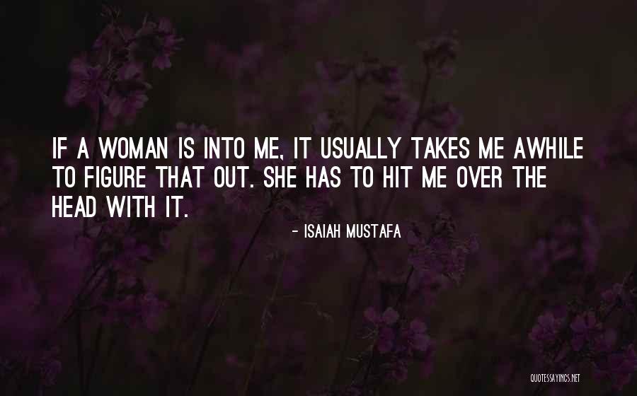 Movebooth Quotes By Isaiah Mustafa Movebooth Quotes By Isaiah Mustafa