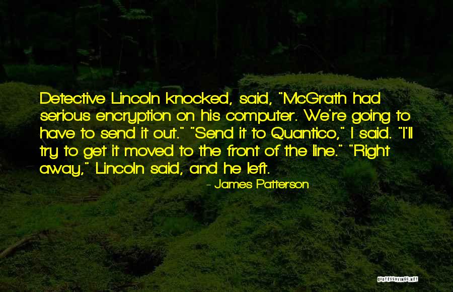 Moved Away Quotes By James Patterson Moved Away Quotes By James Patterson
