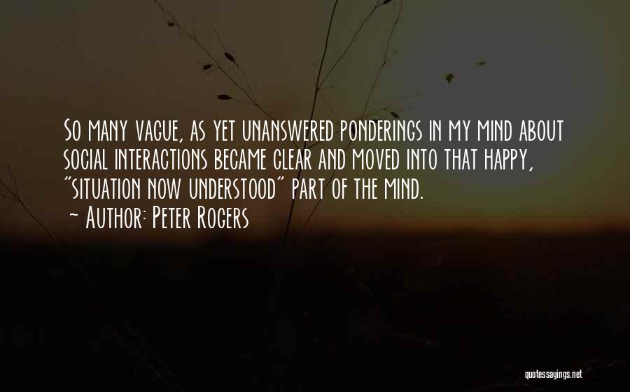 Moved On And Happy Quotes By Peter Rogers