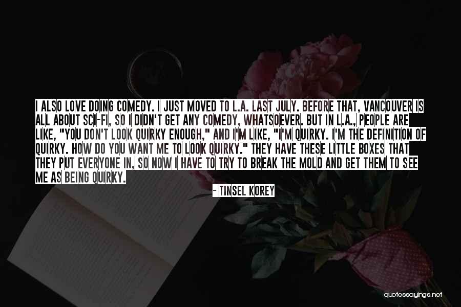 Moved On Break Up Quotes By Tinsel Korey Moved On Break Up Quotes By Tinsel Korey