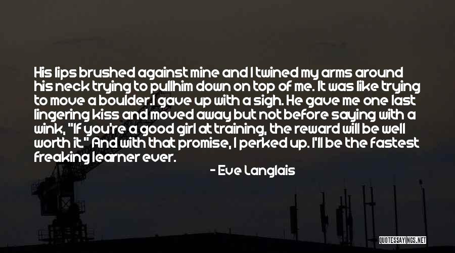 Moved On Girl Quotes By Eve Langlais