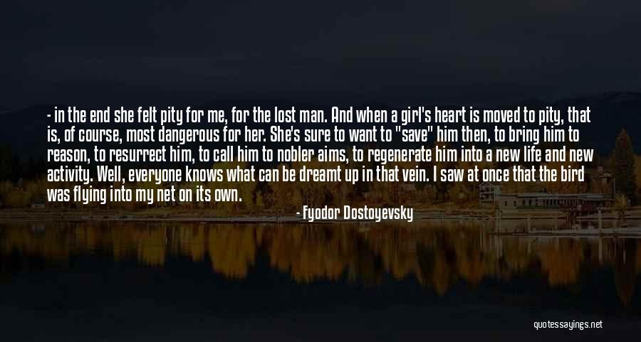 Moved On Girl Quotes By Fyodor Dostoyevsky