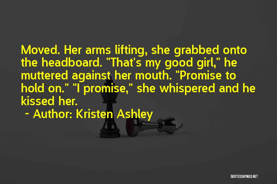 Moved On Girl Quotes By Kristen Ashley