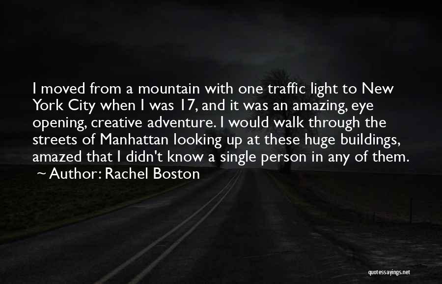 Moved Up Quotes By Rachel Boston