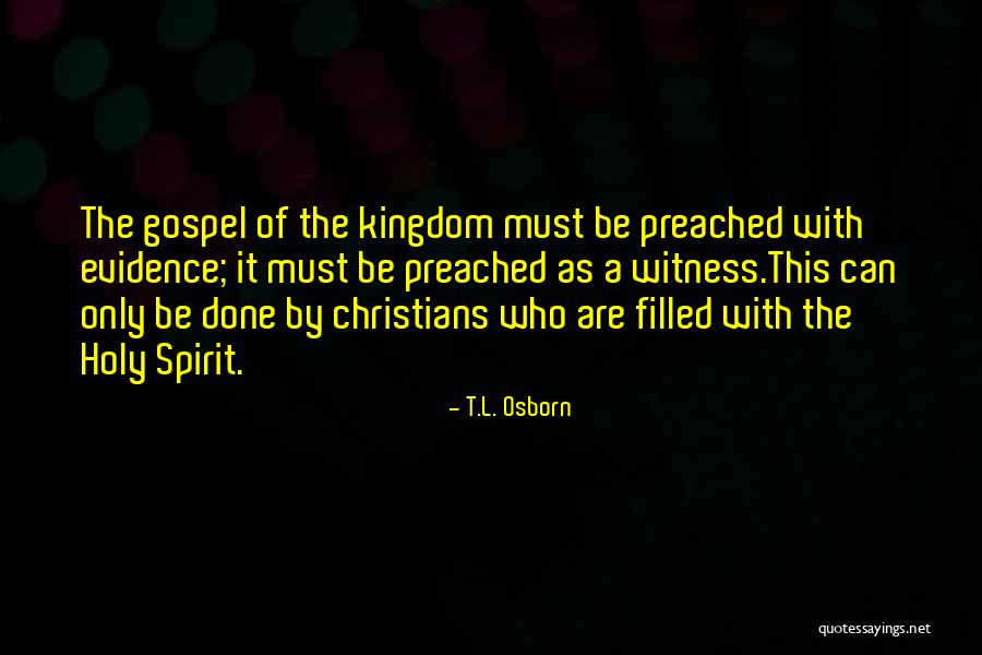 Moveitsecurely Quotes By T.L. Osborn Moveitsecurely Quotes By T.L. Osborn