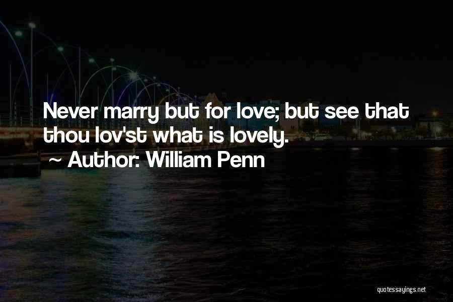 Moveitsecurely Quotes By William Penn