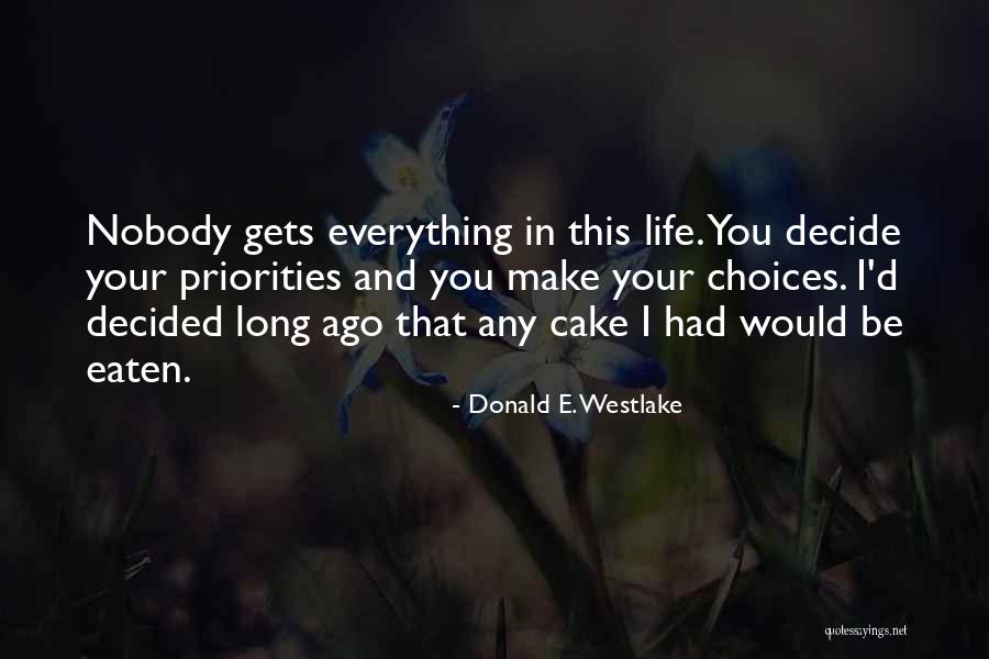 Movement 2019 Quotes By Donald E. Westlake Movement 2019 Quotes By Donald E. Westlake