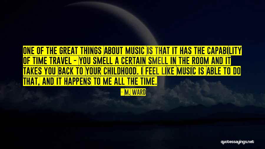 Movement 20xx Quotes By M. Ward Movement 20xx Quotes By M. Ward
