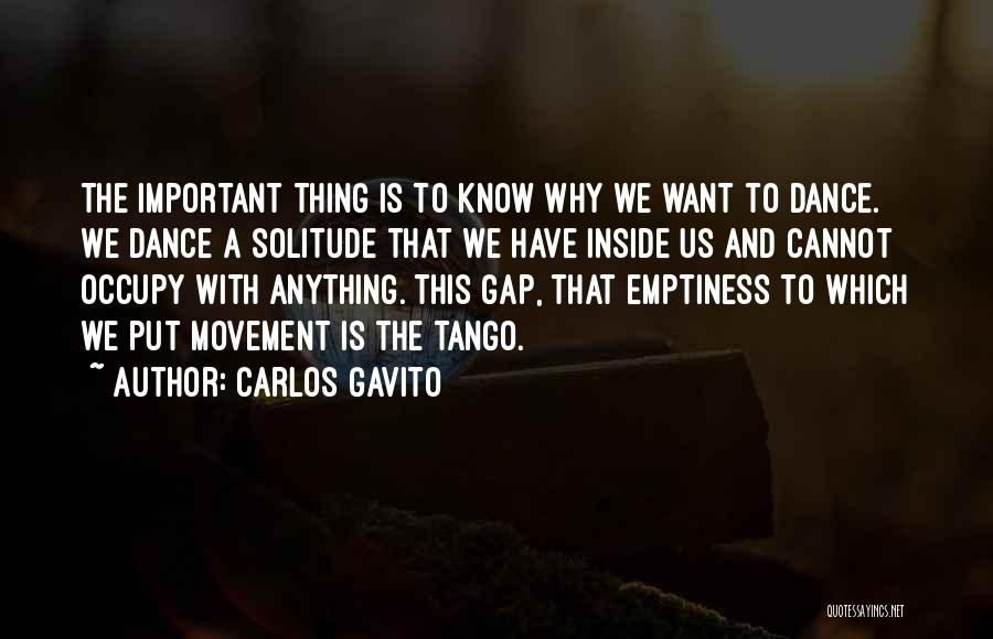 Movement And Dance Quotes By Carlos Gavito