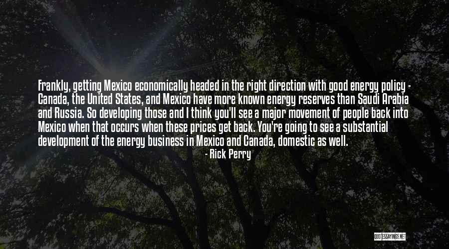 Movement And Energy Quotes By Rick Perry Movement And Energy Quotes By Rick Perry