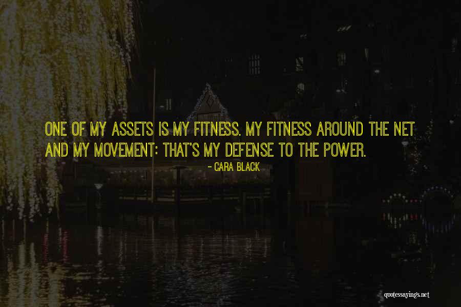 Movement And Fitness Quotes By Cara Black Movement And Fitness Quotes By Cara Black