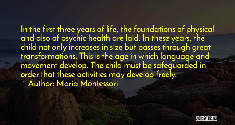 Movement And Health Quotes By Maria Montessori