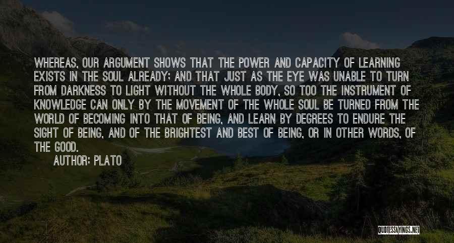 Movement And Learning Quotes By Plato
